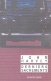 John Harvey - Derniers sacrements.