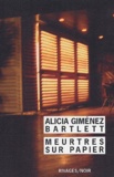 Alicia Giménez Bartlett - Meurtres sur papier.