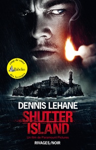 Dennis Lehane - Shutter Island.