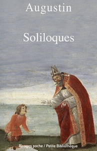  Saint Augustin - Soliloques suivi de Lettres intimes.