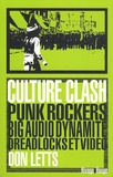 Don Letts et David Nobakht - Culture Clash - Punk rockers, big audio dynamite, dreadloks et video.
