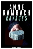 Anne Rambach - Ravages.