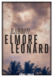 Elmore Leonard - Djibouti.