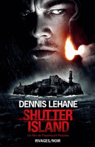 Dennis Lehane et Dennis Lehane - Shutter Island.