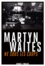 Martyn Waites et Martyn Waites - Né sous les coups.