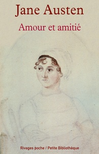 Jane Austen et Jane Austen - Amour et amitié.