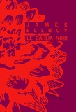 James Ellroy - Le Dahlia Noir.