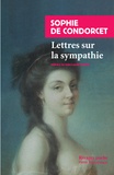 Sophie de Grouchy - Lettres sur la sympathie.