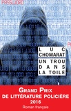 Luc Chomarat - Un trou dans la toile.