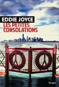 Eddie Joyce - Les petites consolations.