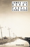 James Lee Burke - Purple Can Road.