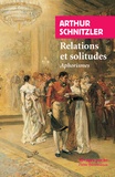 Arthur Schnitzler - Relations et solitudes - Aphorismes.