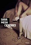 Sara Mesa - Cicatrice.