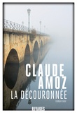 Claude Amoz - La découronnée.