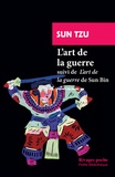  Sun Tzu et  Sun Bin - L'art de la guerre - Suivi de "L'art de la guerre" de Sun Bin.
