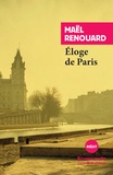 Maël Renouard - Eloge de Paris.