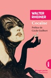 Walter Rheiner - Cocaïne.