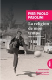 Pier Paolo Pasolini - La religion de mon temps.