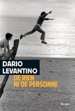 Dario Levantino - De rien ni de personne.
