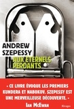 Andrew Szepessy - Aux éternels perdants.