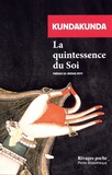  Kundakunda - La quintessence du soi.