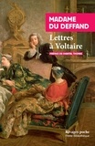  Madame du Deffand - Lettres de madame du Deffand à Voltaire - 1759-1775.