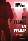 Hélène Couturier - De femme en femme.