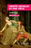 Franck Salaün - Libertés sexuelles au XVIIIe siècle - Anthologie.
