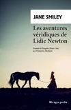 Jane Smiley - Les Aventures véridiques de Lidie Newton.