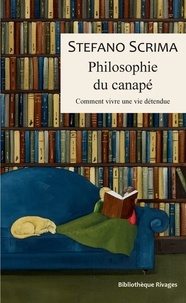 Stefano Scrima - Philosophie du canapé - Comment vivre une vie détendue.