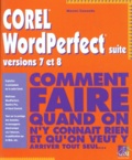 Manon Cassade - Corel WordPerfect suite, versions 7 et 8.