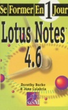 Dorothy Burke et Jane Calabria - Lotus Notes 4.6.
