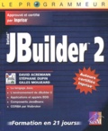 Gilles Moujeard et David Acremann - J.Builder 2.0.