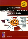 Olivier Candelot - L'Annuaire Des Meilleurs Sites Web. Edition 1999, Avec Cd-Rom.