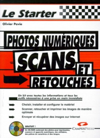 Olivier Pavie - Photos Numeriques, Scans Et Retouches Sous Windows 95/98. Avec Un Cd-Rom.