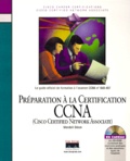 Wendell Odom - Preparation A La Certification Ccna (Cisco Certified Network Asociate).