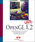 Dave Shreiner et Mason Woo - OpenGL 1.2 - 3ème édition.
