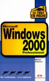 Michel Pelletier - Windows 2000 Professionnel.