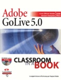  Collectif - Adobe GoLive 5.0. 1 Cédérom