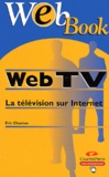 Eric Charton - Web TV - La télévision sur Internet.