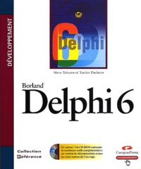 Steve Teixera et Xavier Pacheco - Delphi 6. 1 Cédérom