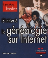 Pierre-Valéry Archassal - S'initier à la généalogie sur Internet.