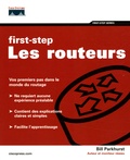 Bill Parkhurst - First Step - Les routeurs.