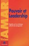 Viviane Amar - Pouvoir et leadership - Enquête sur les archétypes culturels du management.