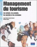 Jean-Pierre Lozato-Giotart et Michel Balfet - Management du tourisme.