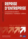 Michaël Coulardeau et Pierre-José Le Prado - Reprise d'entreprise - Comprendre les relations entrepreneurs-investisseurs-prêteurs.