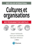 Geert Hofstede et Gert Jan Hofstede - Cultures et organisations - Comprendre nos programmations mentales.