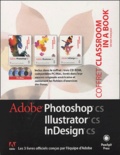  Peachpit Press - Adobe Coffret en 3 volumes : InDesign CS ; Illustrator CS ; Photoshop CS. 3 Cédérom