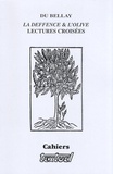 Jean Vignes - Cahiers Textuel N° 31/2008 : Du Bellay "La Deffence & L'Olive" - Lectures croisées.