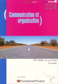 Nadia Dafri - Communication et Organisation Tle BEP Métiers du Secrétariat.